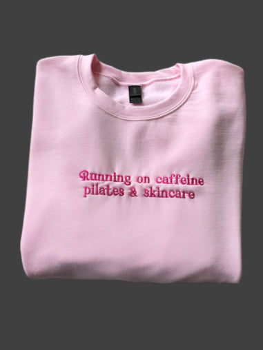 Caffeine Pilates & Skincare Sweatshirt